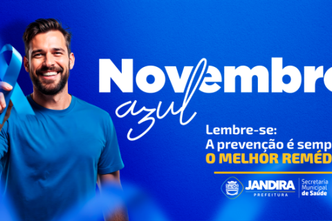 Jandira alerta para a saúde do homem durante o novembro azul